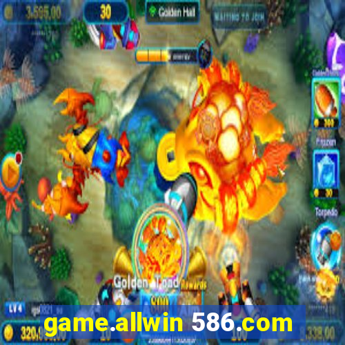 game.allwin 586.com